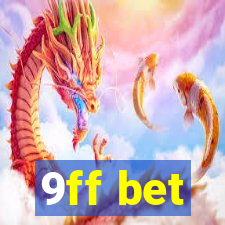 9ff bet